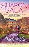 Come Back to Me by Sharon Sala