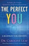 The Perfect You: ...