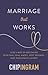 Marriage That Works: God's ...