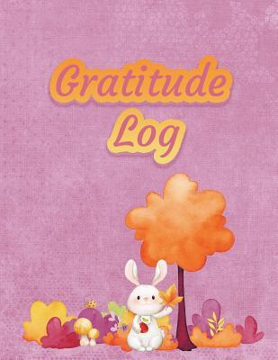 Gratitude Log: Pink Bunny 8.5 x 11 Gratitude Log, Journal, Diary, 369 Pages