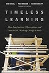 Timeless Learning by Ira David Socol Timeless Learning by Ira David Socol