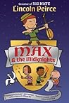 Max and the Midknights (Max and the Midknights, #1)