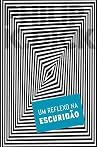 Um reflexo na esc...