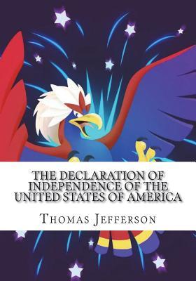 The Declaration of Independence of the United States of America