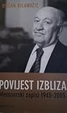 Povijest Izbliza - Memoarski zapisi 1945 - 2005