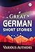 Great German Short Stories