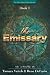 The Emissary by Tamara Veitch The Emissary by Tamara Veitch