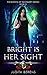 Bright is Her Sight (The Sc...