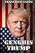 Genghis Trump