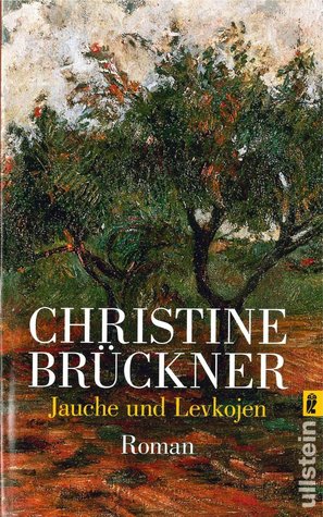 Jauche und Levkojen (Poenichen-Trilogie #1)