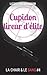 Cupidon Tireur d'Elite