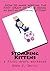 Stomping Kittens: (a first-draft workbook)