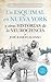 Un esquimal en Nueva York y otras historias de la neurociencia by José Ramón Alonso Peña