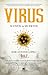 Virus. Ni vivos ni muertos by José Antonio López Guerrero...