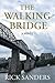 The Walking Bridge