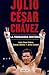 Julio César Chávez by Julio Cesar Chavez