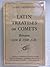 Latin Treatises on Comets Between 1238 1368 A.D.