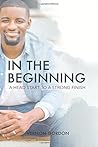 In The Beginning:...