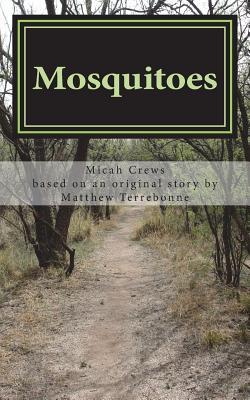 Mosquitoes: A Play