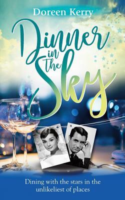 Dinner in the Sky (Pathway to the Moon and other Inspiring and touching stories)