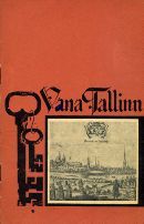 Vana Tallinn: Tallinna Linnamuuseumi filiaal (Paperback)
