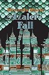 Azalei's Fall by Miranda Marie