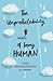 The Unpredictability of Being Human: US Edition
