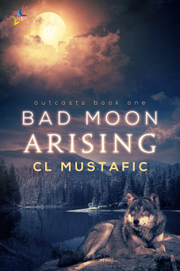 Bad Moon Arising (Outcasts, #1)