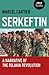 Serkeftin: A Narrative of t...