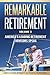 Remarkable Retirement Volum...