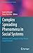 Complex Spreading Phenomena in Social Systems (Computational Social Sciences)
