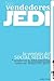 Vendedores Jedi: la ventaja...