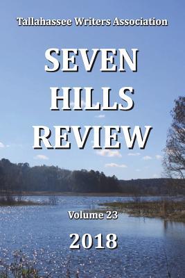 Seven Hills Review 2018: and Penumbra Poetry Competition (7 Hills)