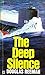 The Deep Silence
