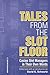 Tales from the Slot Floor: ...