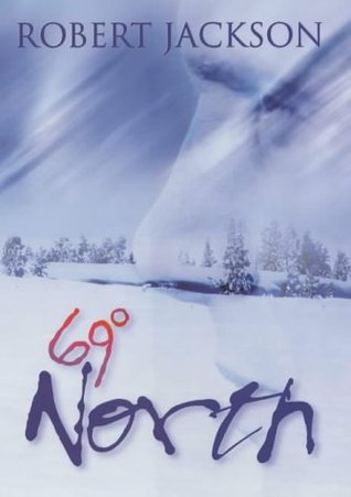 69 Degrees North (Hardcover)