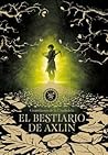 El bestiario de Axlin by Laura Gallego García