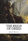 The Reign of Greed