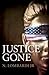 Justice Gone
