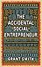 The Accidental Social Entre...