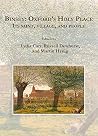 Binsey: Oxford’s Holy Place: Its saint, village, and people Binsey: Oxford’s Holy Place: Its saint, village, and people