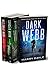 Dark Webb: Books 1-3 Box Set