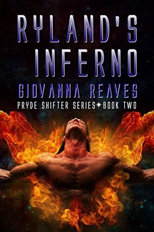 Ryland's Inferno (Pryde Shifter #2)