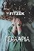 Teraapia by Sebastian Fitzek Teraapia by Sebastian Fitzek
