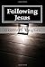 Following Jesus by Geoffrey Hughes