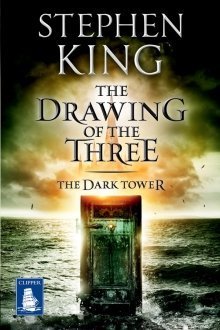 The Drawing of the Three: The Dark Tower II