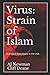 Virus: Strain of Islam: Bio...