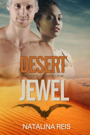 Desert Jewel (Jewel Chronicles, #1)