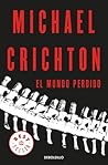 El Mundo Perdido by Michael Crichton