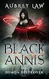 Black Annis by Aubrey Law Black Annis by Aubrey Law